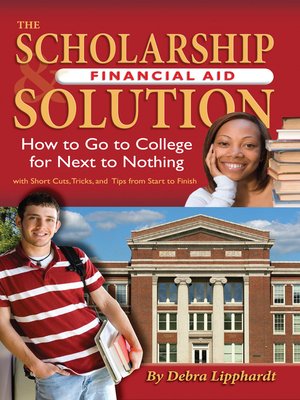 cover image of The Scholarship & Financial Aid Solution